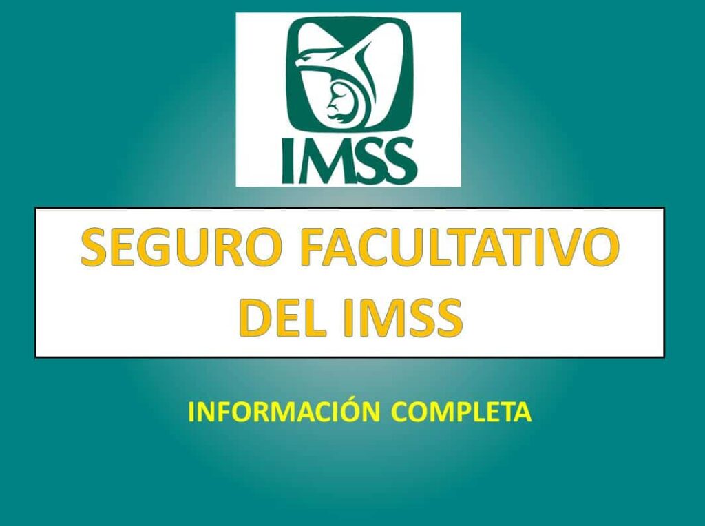 Cuánto cuesta el seguro facultativo IMSS 23 seguro facultativo 1